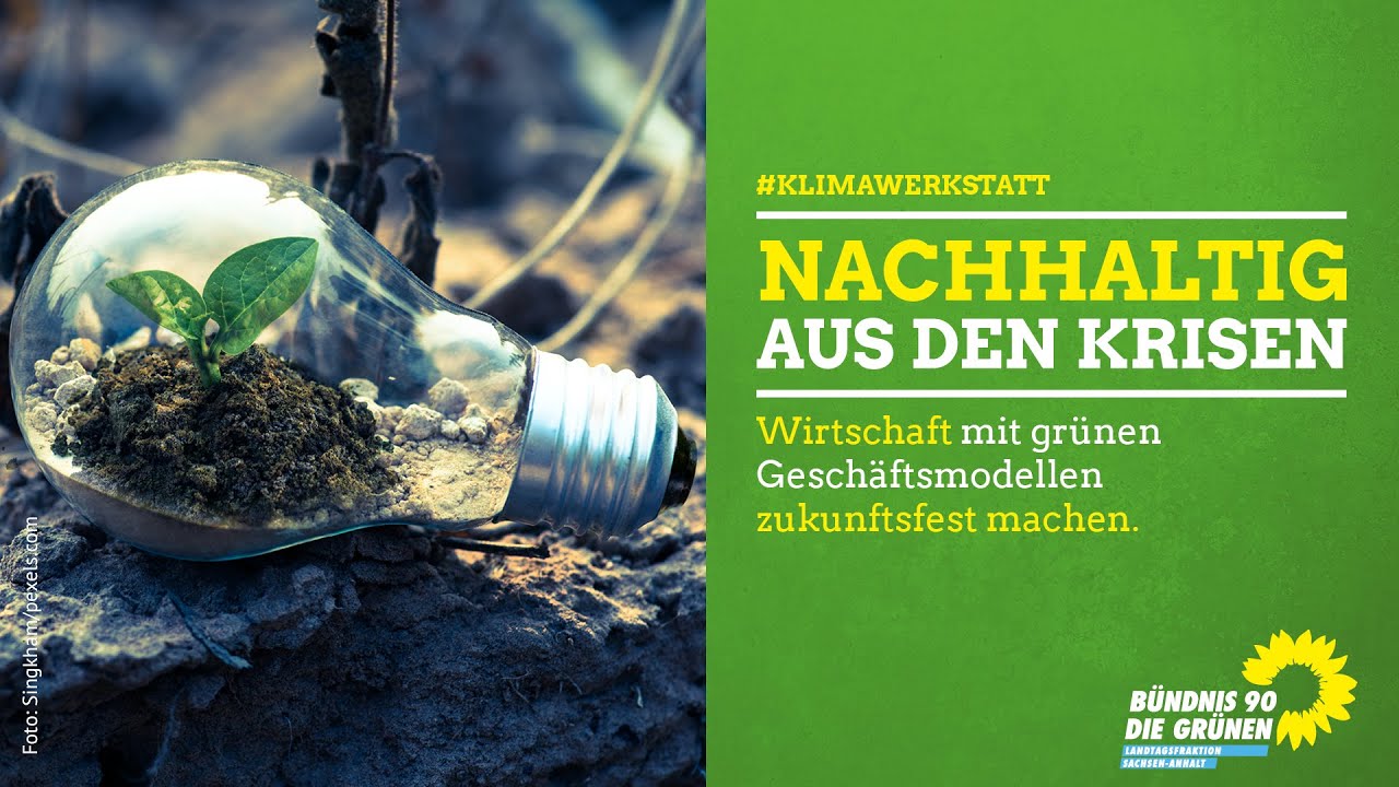 Stream der 5. Klimawerkstatt: Nachhaltig aus den Krisen